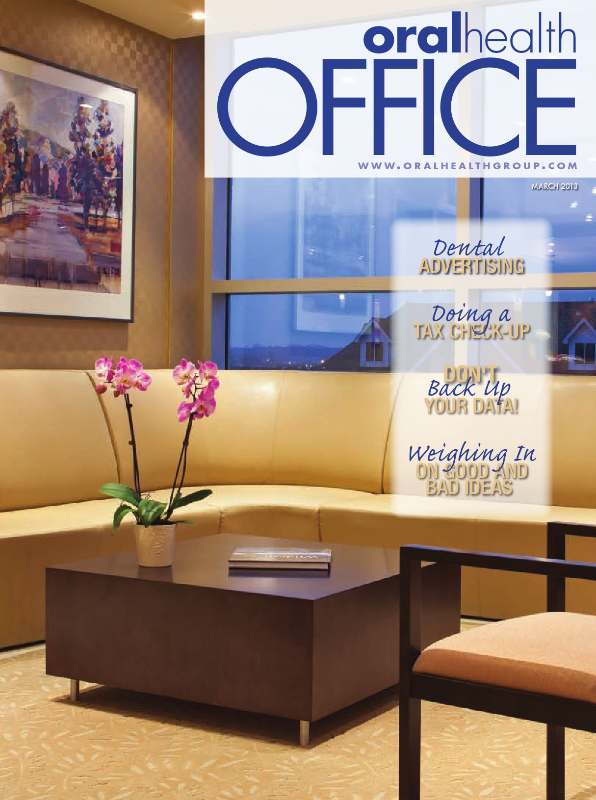 Oral Health Office – March 2013